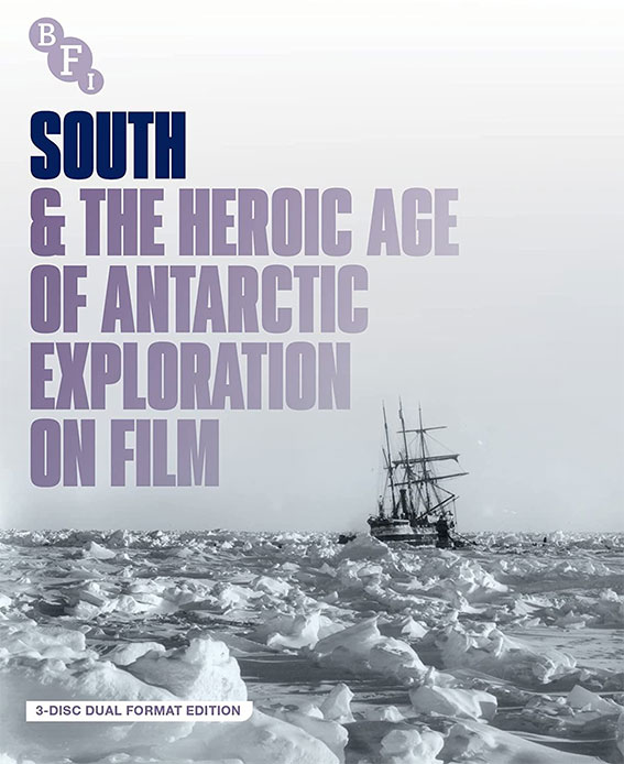 South & The Heroic Age of Antarctic Exploration on Film Dual Format cover art