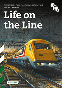 The British Transport Films Collection Volume 15: Life on the Line DVD cover