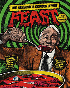 The Herschell Gordon Lewis Feast