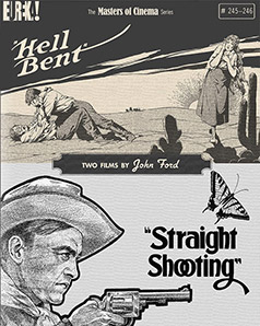 Straight Shooting & Hell Bent: Two Films by John Ford