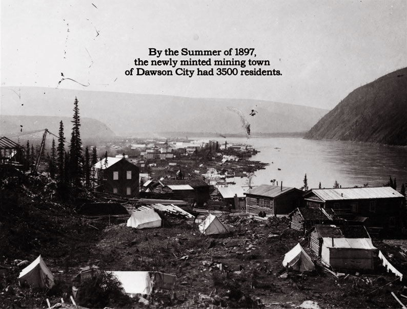 Dawson City, 1897
