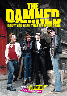 The Damned: Don't You Wish That We Were Dead